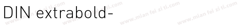 DIN extrabold字体转换